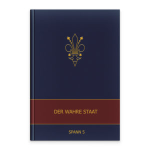 Band 5 – Der wahre Staat