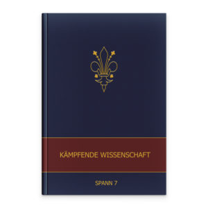 Band 7 – Kämpfende Wissenschaft